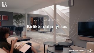 Akıllı Hoparlörler - Birlikte Daha İyi Ses | Bang & Olufsen