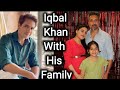 Family pictures of iqbal khan