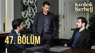 Thumbnail for Kızılcık Şerbeti 47. Bölüm @showtv