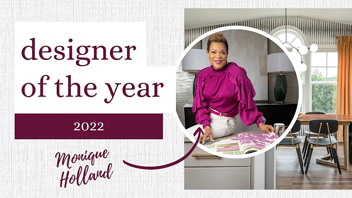 2022 Designer of the Year - Monique Holland Decora...