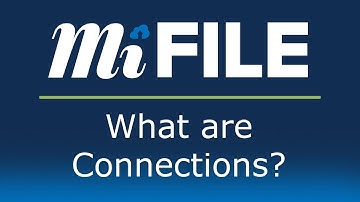 MiFILE - What are Connections?