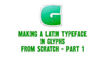 Making a Latin Typeface in Glyphs from Scratch - Part 1