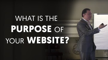 What Is The Purpose Of Your Website? - Dan Lok