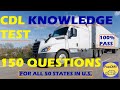 Cdl general knowledge exam 2024  150 real valid questions  pass guarantee