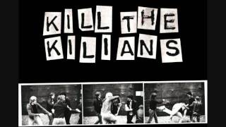 Kilians- Can´t Get Along