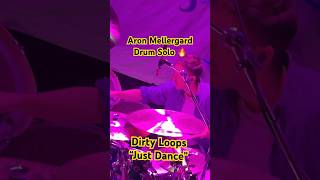 Amazing drum solo Aron Mellergard Just Dance #shorts #drumsolo #dirtyloops #aronmellergard