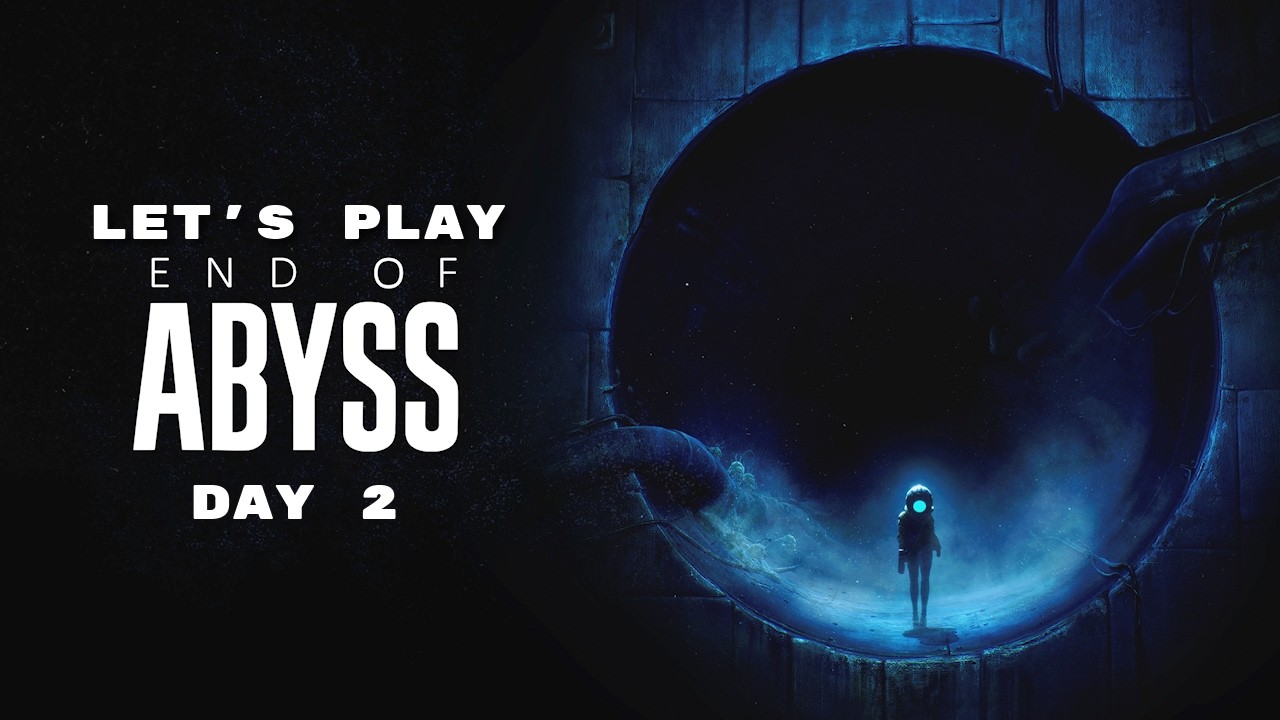 Let's Play End of Abyss - Day 2