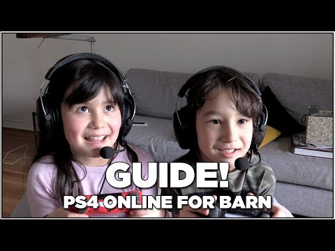 GUIDE! Onlinespilling for barn på PS4