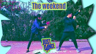 Just Dance 2021 / The weekend / gameplay by RADICAL BOY ft. Cris Cros Alex