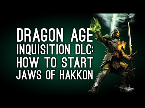 Video: Come Iniziare Il Nuovo DLC Della Storia Di Dragon Age: Inquisition Jaws Of Hakkon
