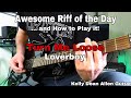 Turn Me Loose - Loverboy. Awesome Riff of the Day and How to Play it.