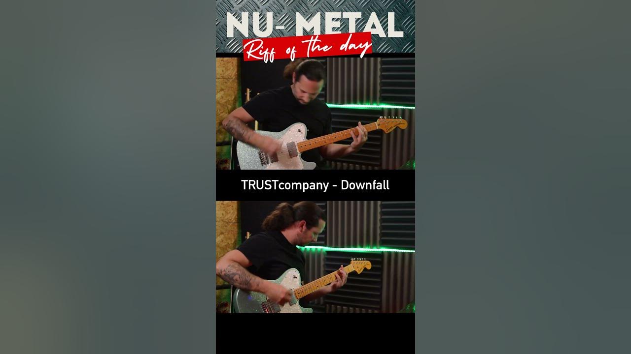 TRUSTcompany - DOWNFALL #metal #numetal