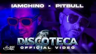 AmChino x Pitbull - Discoteca [Official Video]