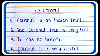 Coconut Essay in English | 10 lines Essay on Coconut in English | Essay on Coconut in English screenshot 1