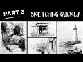 How to sketch places quickly part 3 of 5