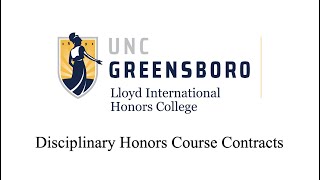 Disciplinary Honors Course Contracts | Lloyd International Honors College at UNC Greensboro