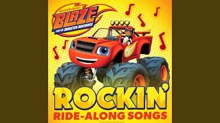 Blaze and the Monster Machines Theme Song