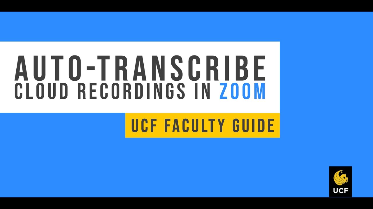 Auto-Transcribe Cloud Recordings in Zoom - youtube