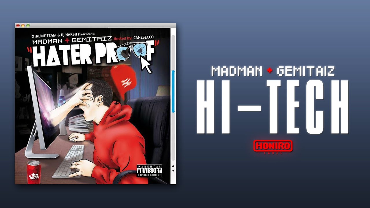 MADMAN & GEMITAIZ - 09 - HI-TECH