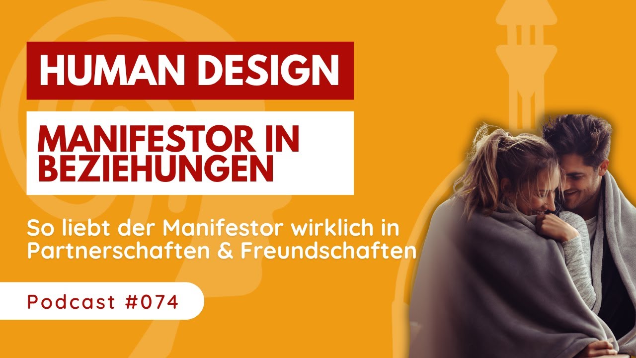 ❤️ HUMAN DESIGN & Beziehungen - So liebt der MANIFESTOR wirklich