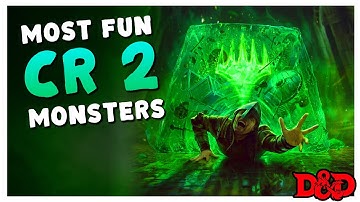 Most Fun CR 2 Monsters for 5E D&D!