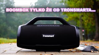 Tronsmart Bang Max - 6 głośnikowy potwór z ogromną głośnością