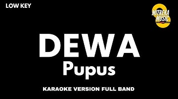 Dewa - Pupus (KARAOKE VERSION FULL BAND - LOW KEY)