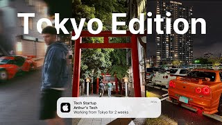 Tokyo changed my perspective on life (Startup Edition)