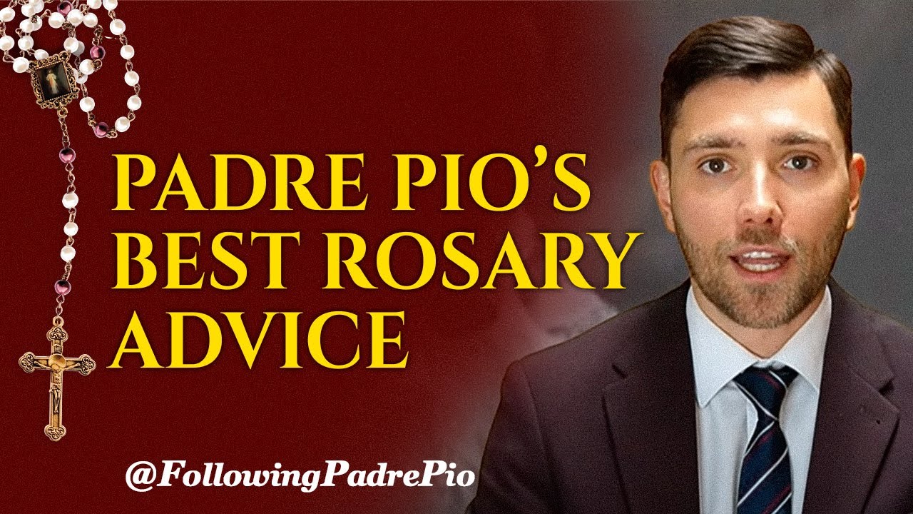 Why Padre Pio Called the Rosary the Ticket to Heaven