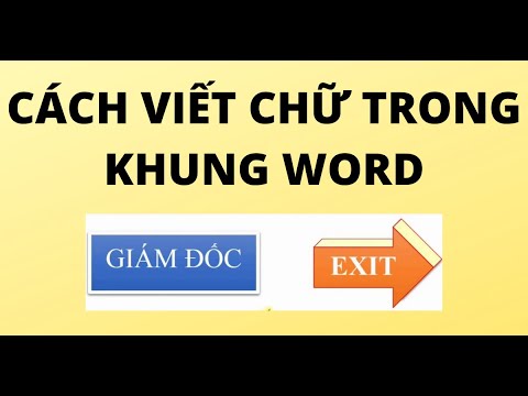 #1 CÁCH VIẾT CHỮ TRONG KHUNG WORD Mới Nhất