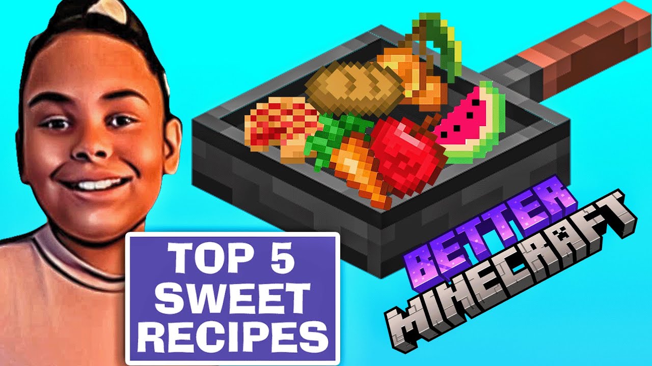Minecraft Nae Naes Top 5 Sweet recipes