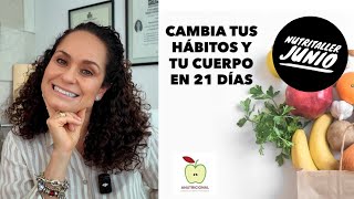 💥😄 Inscripciones Abiertas Nutritaller “CAMBIA TUS HÁBITOS Y TU CUERPO EN 21 DÍAS” 💥🚨