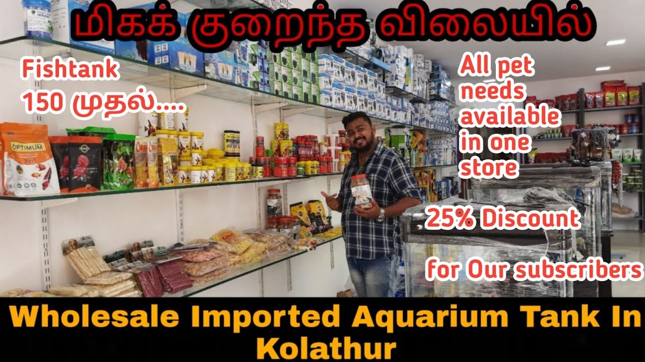 Imported Aquariyum Fish Tank In Kolathur pets foods shop Pickme