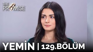 Yemin 129. Bölüm | The Promise Season 2 Episode 129