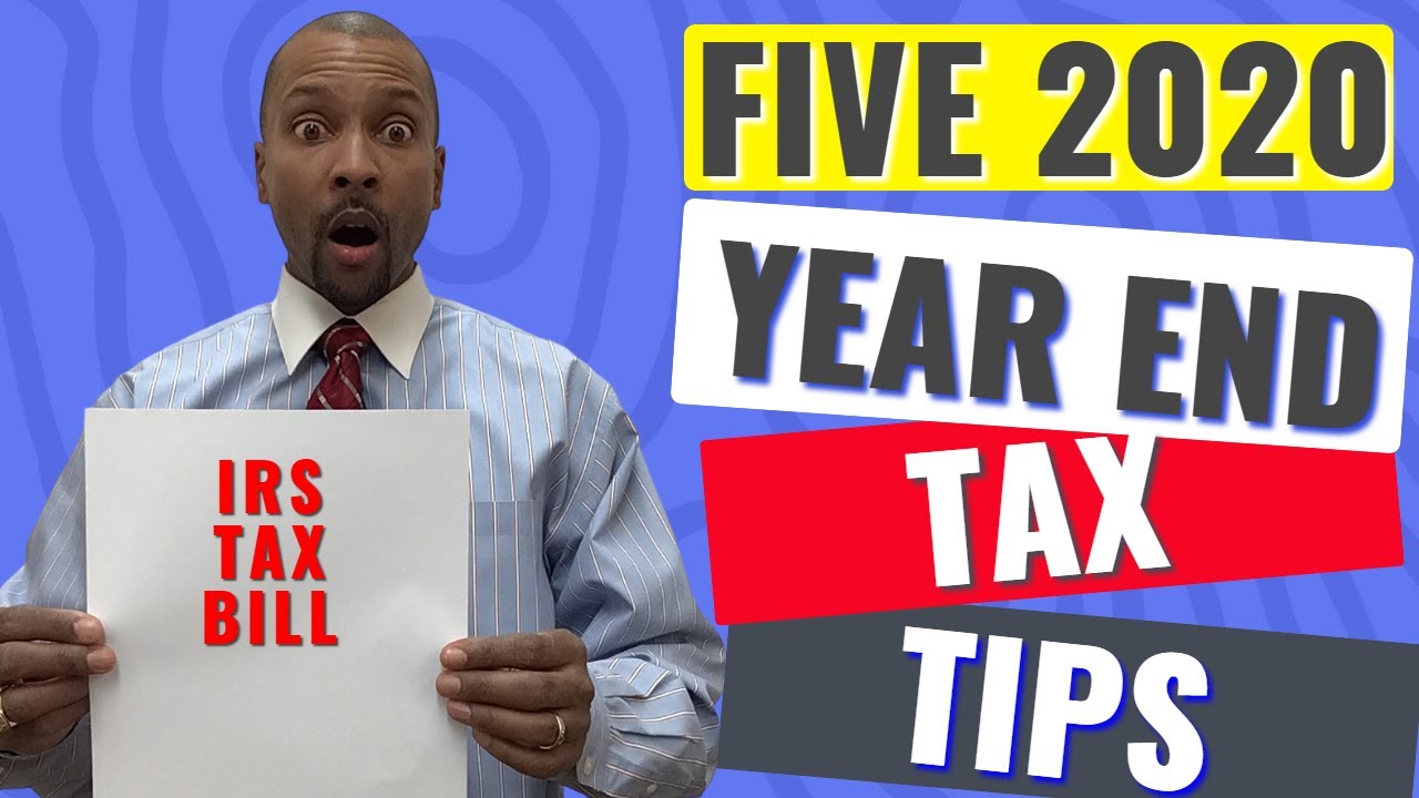 Top Year End Tax Saving Tips For 2020 TCC YouTube