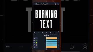 Burning Text Tutorial🔥.#alightmotion #alightmotionedit #capcut #vfx #shorts #short