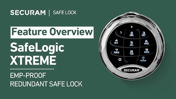SafeLogic Xtreme by SECURAM Systems - EMP-Proof Redundant Safe Lock | August 3, 2020 Update
