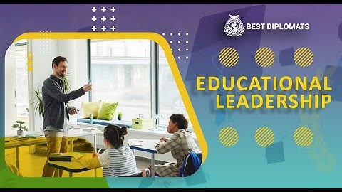 Educational Leadership | Educational Leadership and Management | B.Ed. 1.5.2.5 | M.Ed. | I.E.R | P.U
