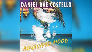 Miniatura del video "Daniel Rae Costello - Sea of Love"