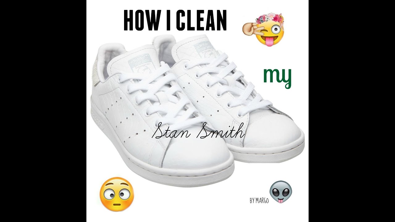 how to clean stan smith white shoes