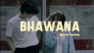 Apurva Tamang - Bhawana lyrics  (Feat.TWk) #apurvatamang #Ma chandrama Timi mero belukii