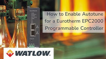 How to Enable Autotune for a Eurotherm EPC2000 Programmable Controller