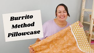 Super Easy Burrito Pillowcase with French Seams Tutorial - Learn to Sew - Sewing for Beginners!