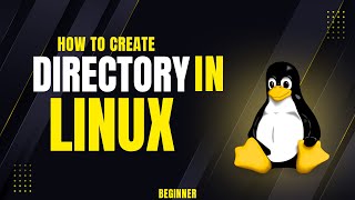How To: Make a Folder in Linux (Quick Command Line Guide)