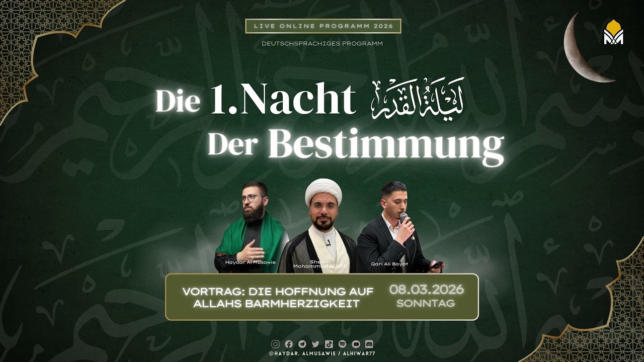 1. Laylat-ul-Qadr Nacht - Online Programm zur 19. Nacht
