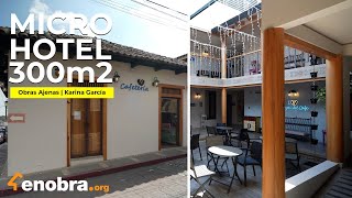 SORPRENDENTE MINI HOTEL en solo 300 m². Corazón del Café | Obras Ajenas | Karina García Arquitectos