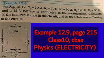 Example 12.9,page215, class10 cbse, physics (ELECTRICITY)