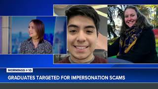Graduates targeted for impersonation scams
