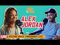 Alex Jordan | Keeping Grace Throughout Life | S2E6