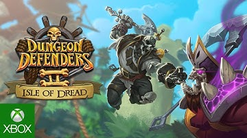 Dungeon Defenders II - Isle of Dread Release Trailer